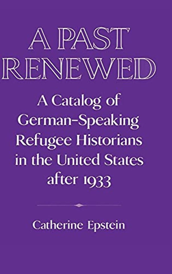 A Past Renewed