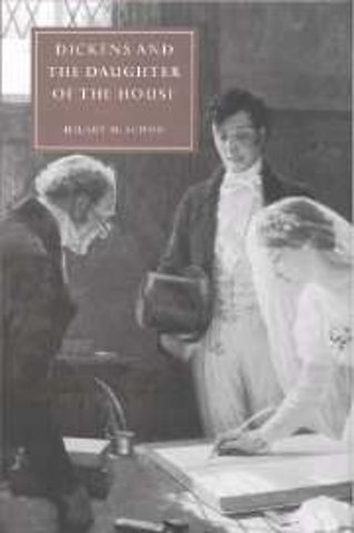 Dickens and the Daughter of the House