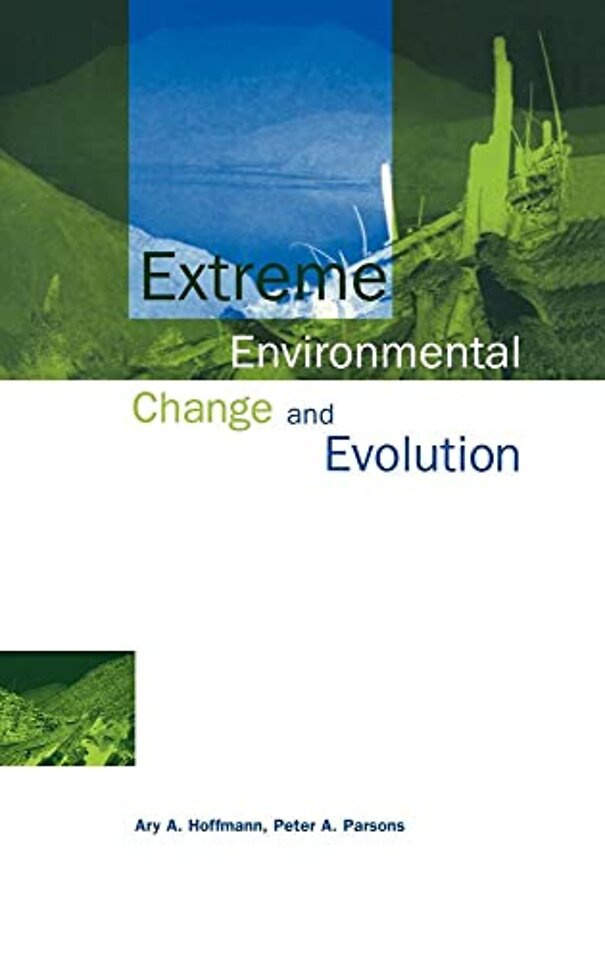 Extreme Environmental Change and Evolution