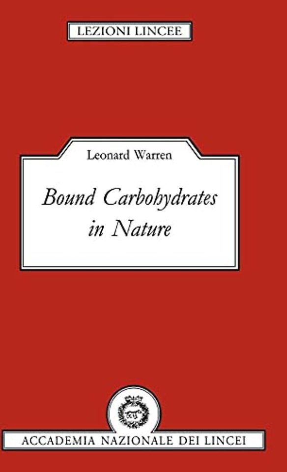 Bound Carbohydrates in Nature