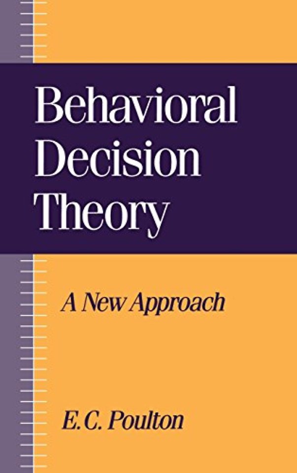 Behavioral Decision Theory