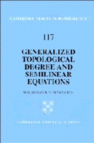 Generalized Topological Degree and Semilinear Equations