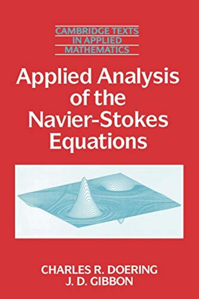 Applied Analysis of the Navier-Stokes Equations