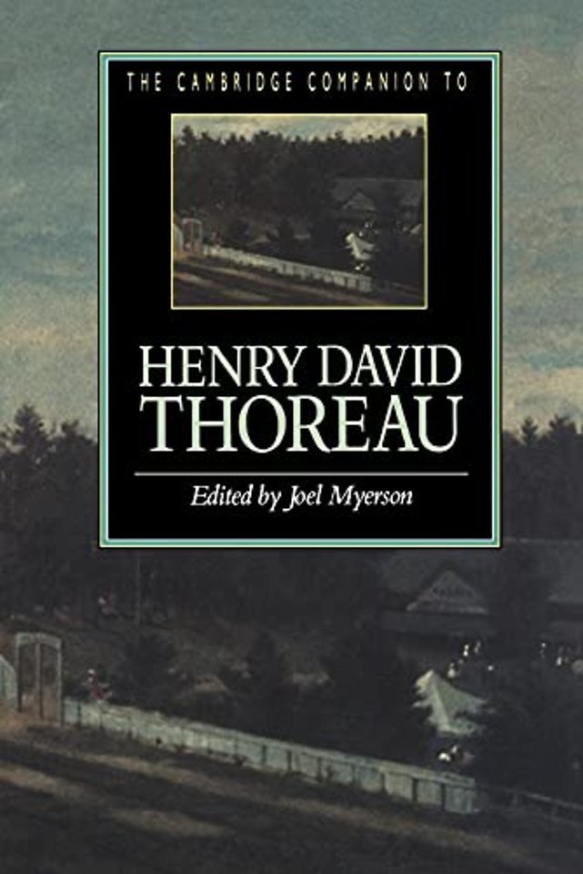 The Cambridge Companion to Henry David Thoreau
