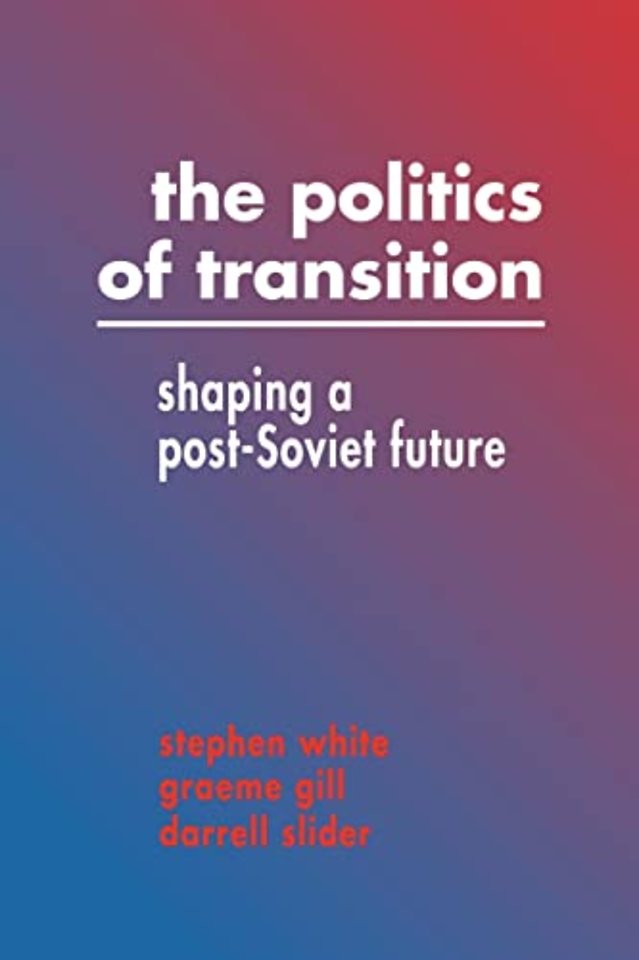 The Politics of Transition