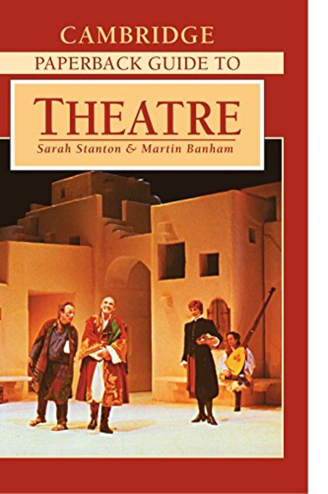The Cambridge Paperback Guide to Theatre