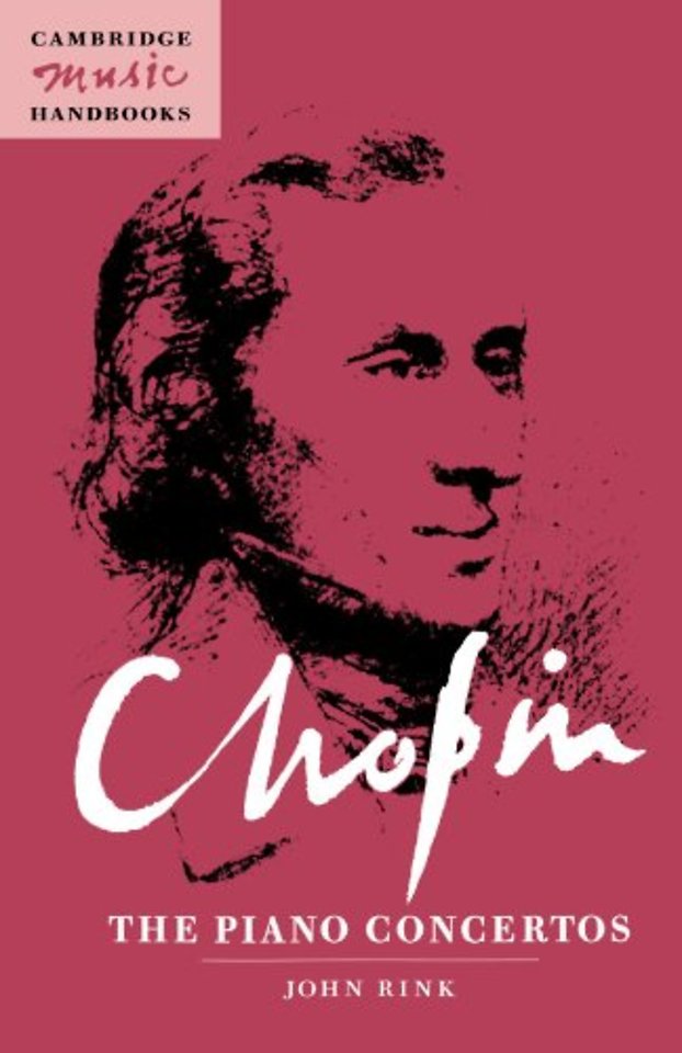 Chopin: The Piano Concertos