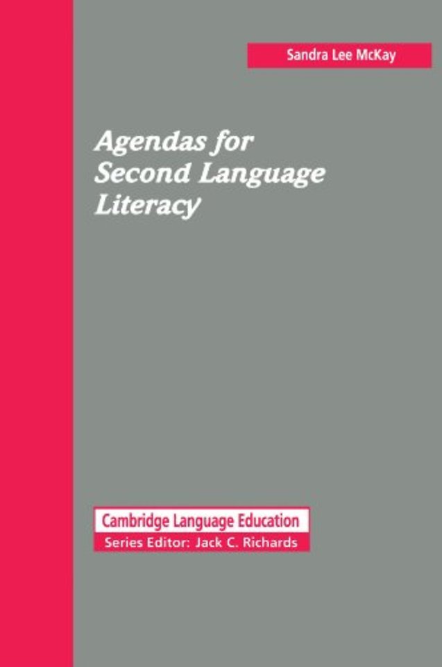 Agendas for Second Language Literacy