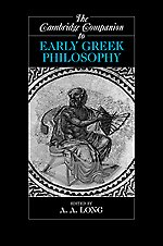 The Cambridge Companion to Early Greek Philosophy