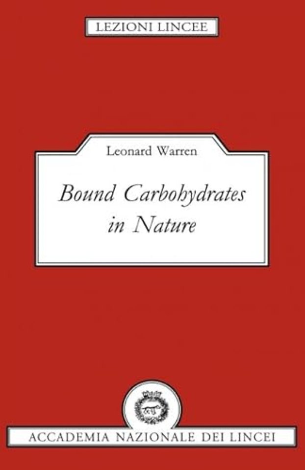 Bound Carbohydrates in Nature