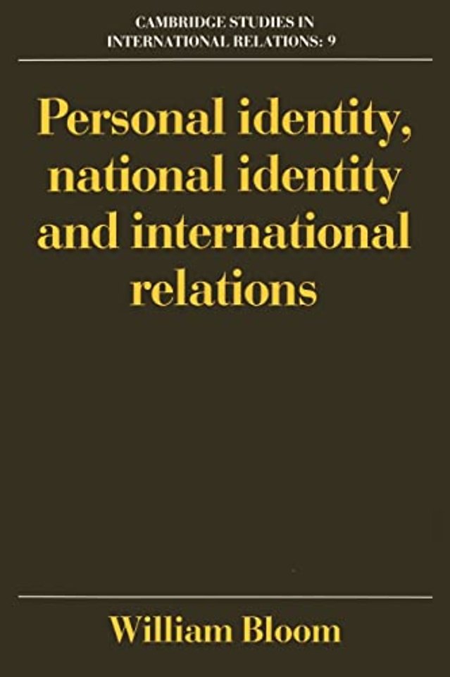 Personal Identity, National Identity and International Relations