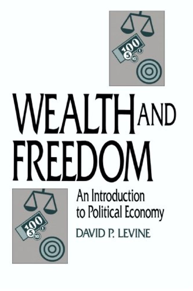 Wealth and Freedom