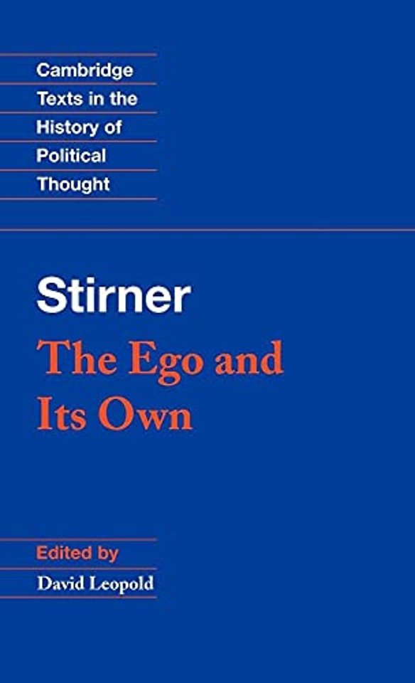 Stirner: The Ego and its Own