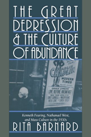 The Great Depression and the Culture of Abundance