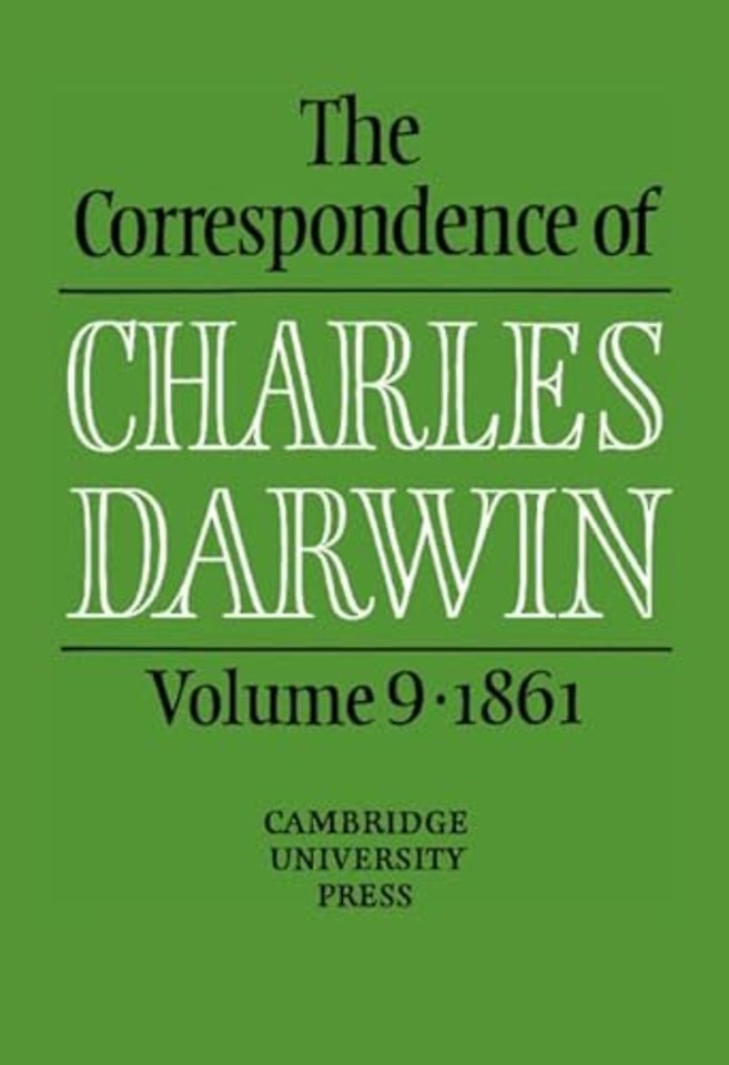 The Correspondence of Charles Darwin: Volume 9, 1861
