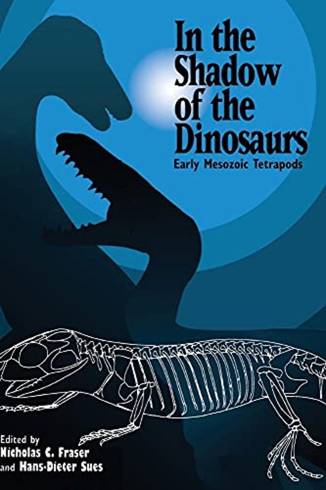 In the Shadow of the Dinosaurs