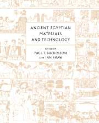Ancient Egyptian Materials and Technology