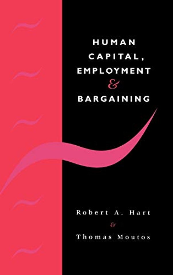 Human Capital, Employment and Bargaining