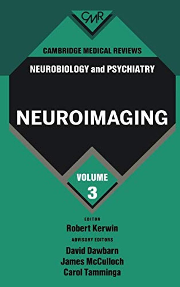 Cambridge Medical Reviews: Neurobiology and Psychiatry: Volume 3