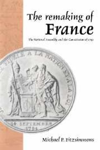 The Remaking of France