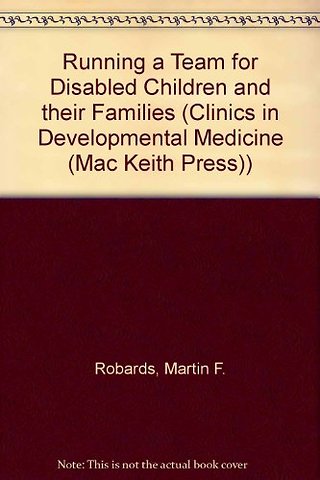 Running a Team for Disabled Children and their Families