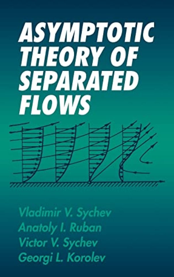 Asymptotic Theory of Separated Flows