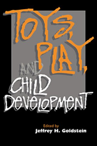 Toys, Play, and Child Development