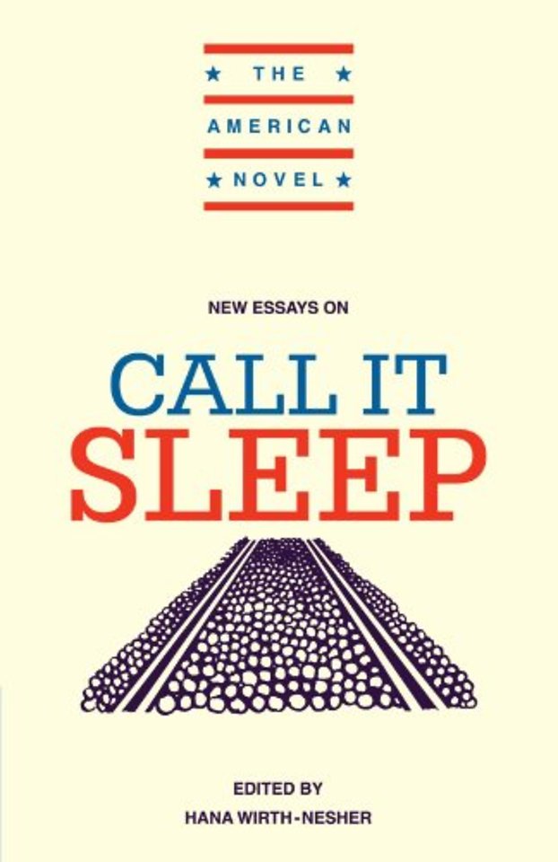 New Essays on Call It Sleep