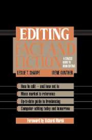 Editing Fact and Fiction