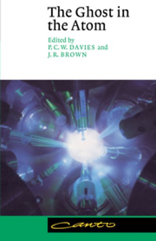 The Ghost in the Atom