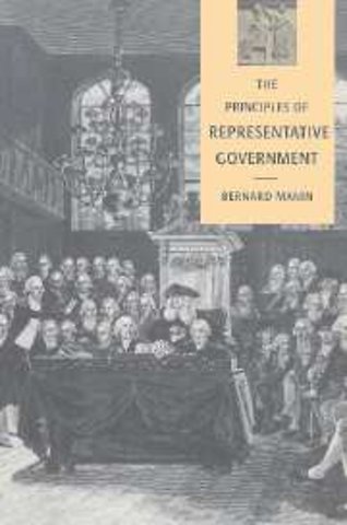 The Principles of Representative Government