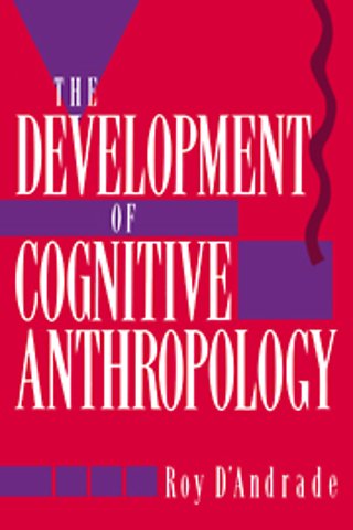 The Development of Cognitive Anthropology