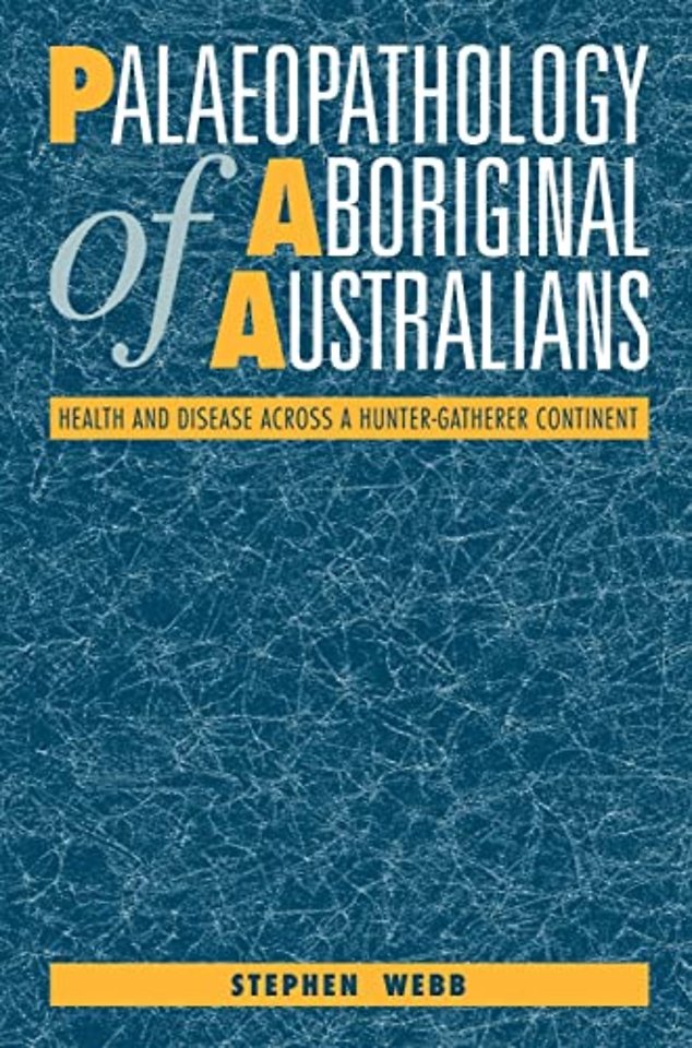 Palaeopathology of Aboriginal Australians