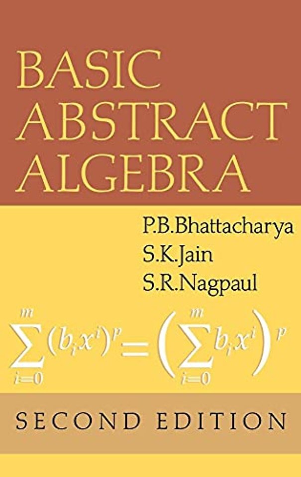 Basic Abstract Algebra