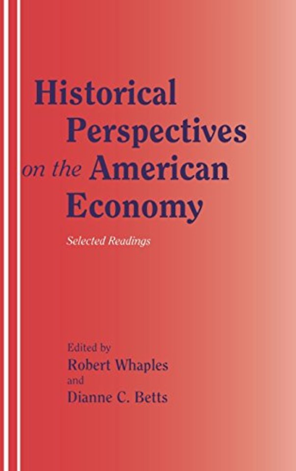 Historical Perspectives on the American Economy