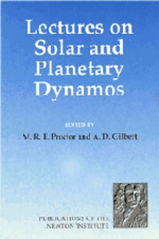 Lectures on Solar and Planetary Dynamos