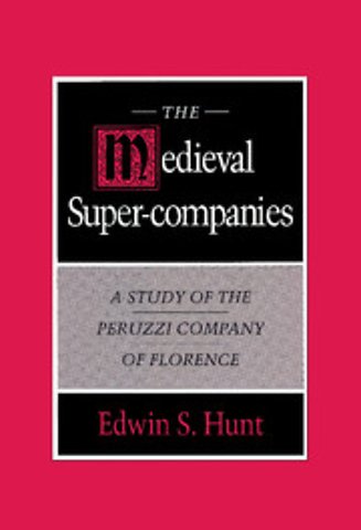 The Medieval Super-Companies