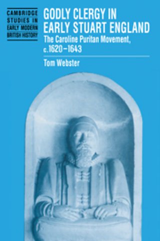 Godly Clergy in Early Stuart England