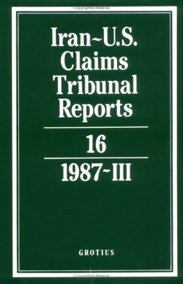 Iran-U.S. Claims Tribunal Reports: Volume 16