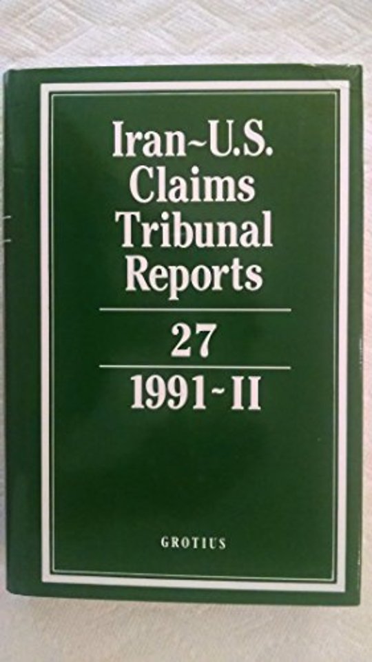 Iran-U.S. Claims Tribunal Reports: Volume 27