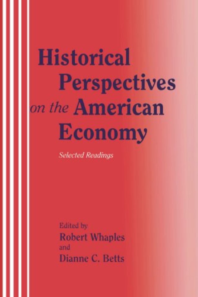 Historical Perspectives on the American Economy