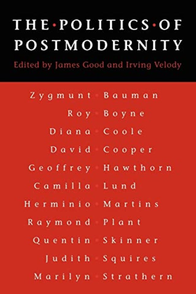 The Politics of Postmodernity