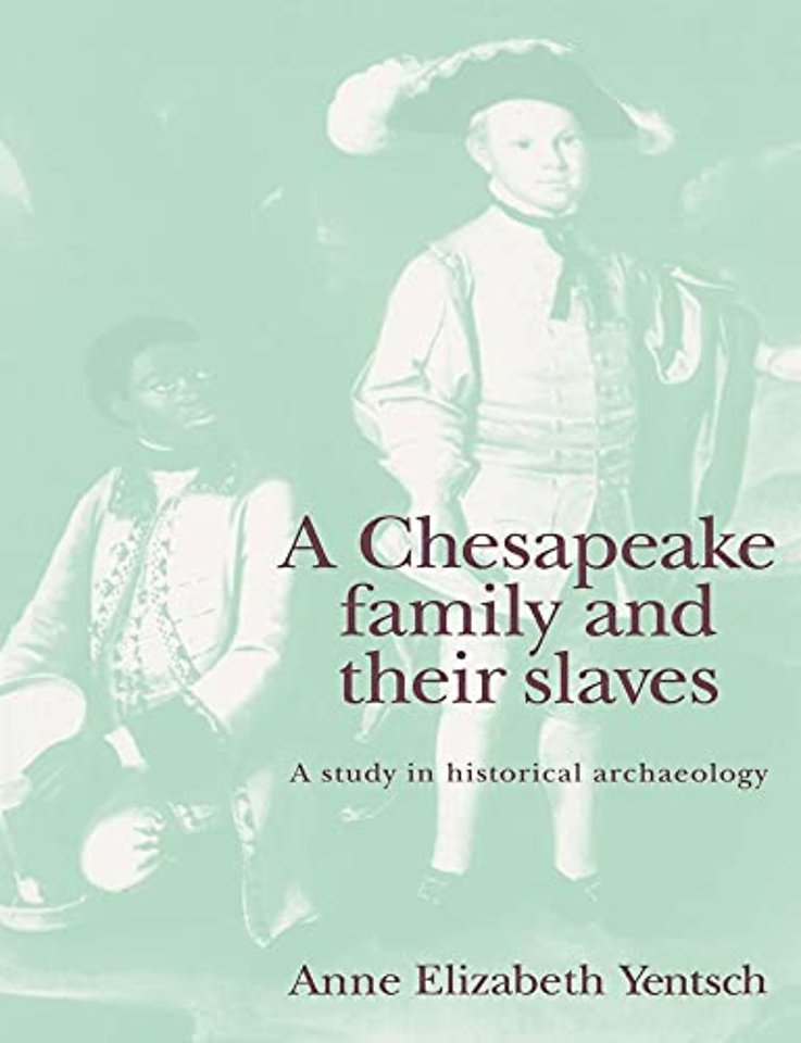 A Chesapeake Family and their Slaves