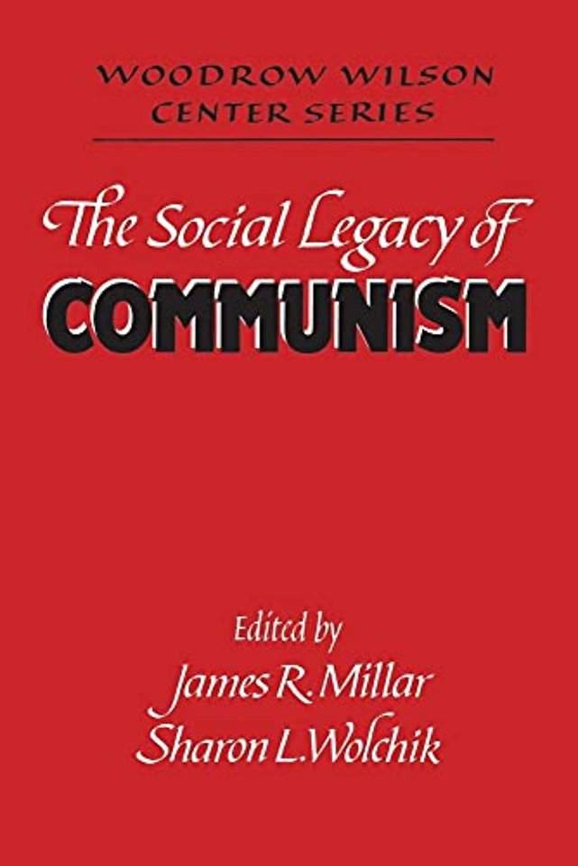 The Social Legacy of Communism
