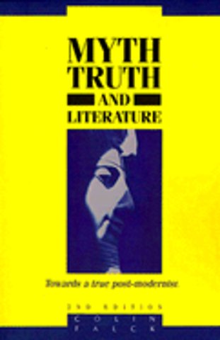 Myth, Truth and Literature