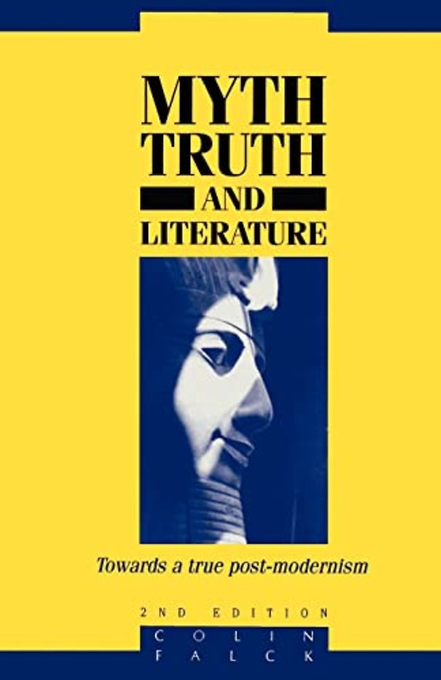 Myth, Truth and Literature