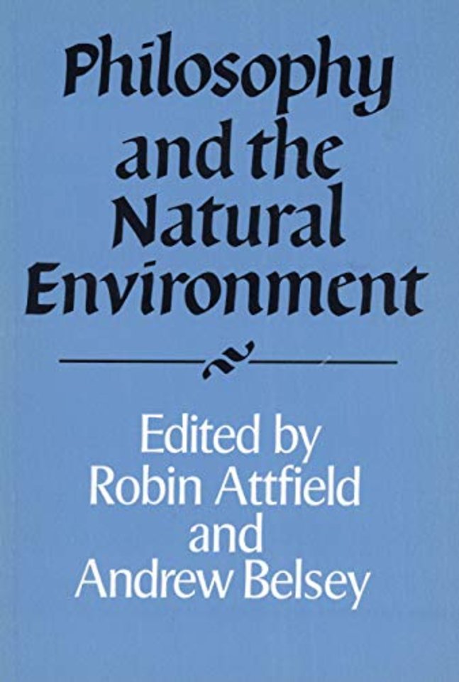 Philosophy and the Natural Environment