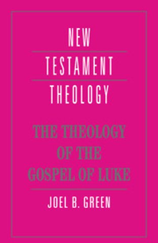The Theology of the Gospel of Luke