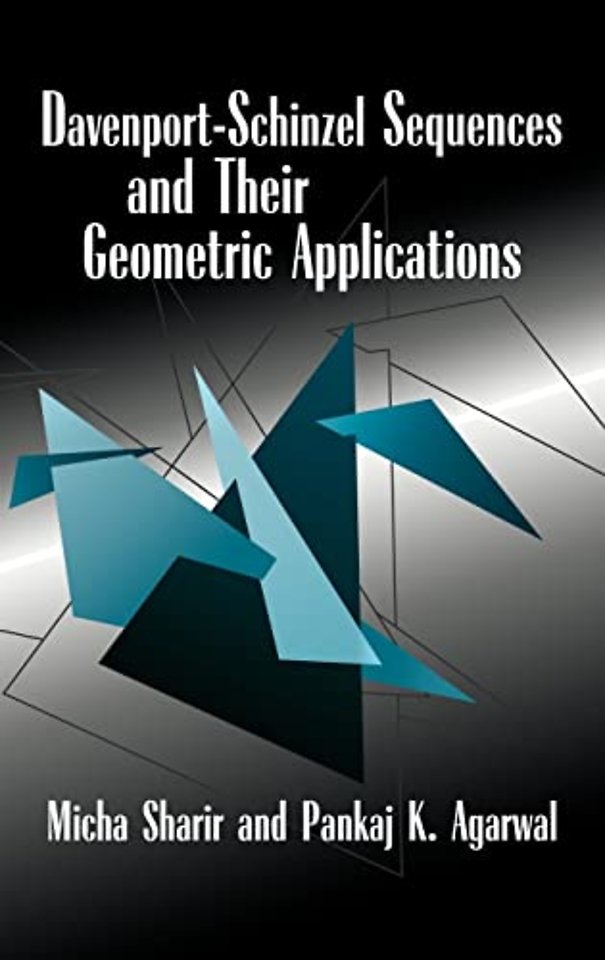 Davenport–Schinzel Sequences and their Geometric Applications
