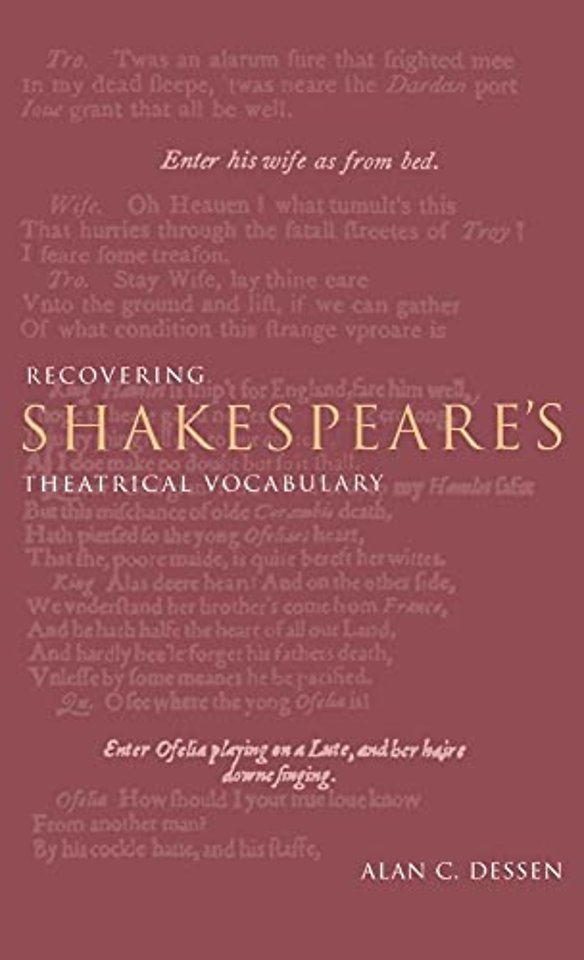 Recovering Shakespeare's Theatrical Vocabulary